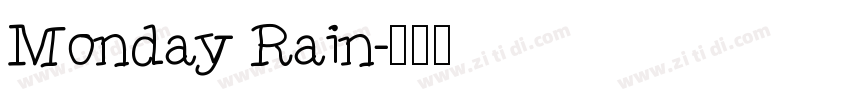 Monday Rain字体转换